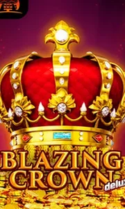 Blazing Crown Deluxe